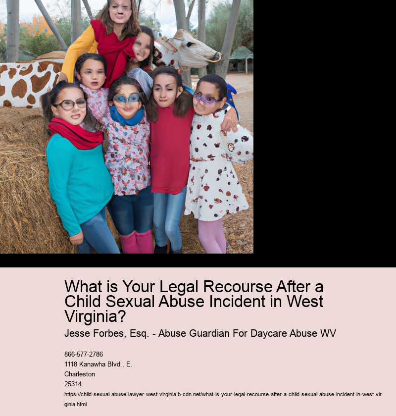 What is Your Legal Recourse After a Child Sexual Abuse Incident in West Virginia?